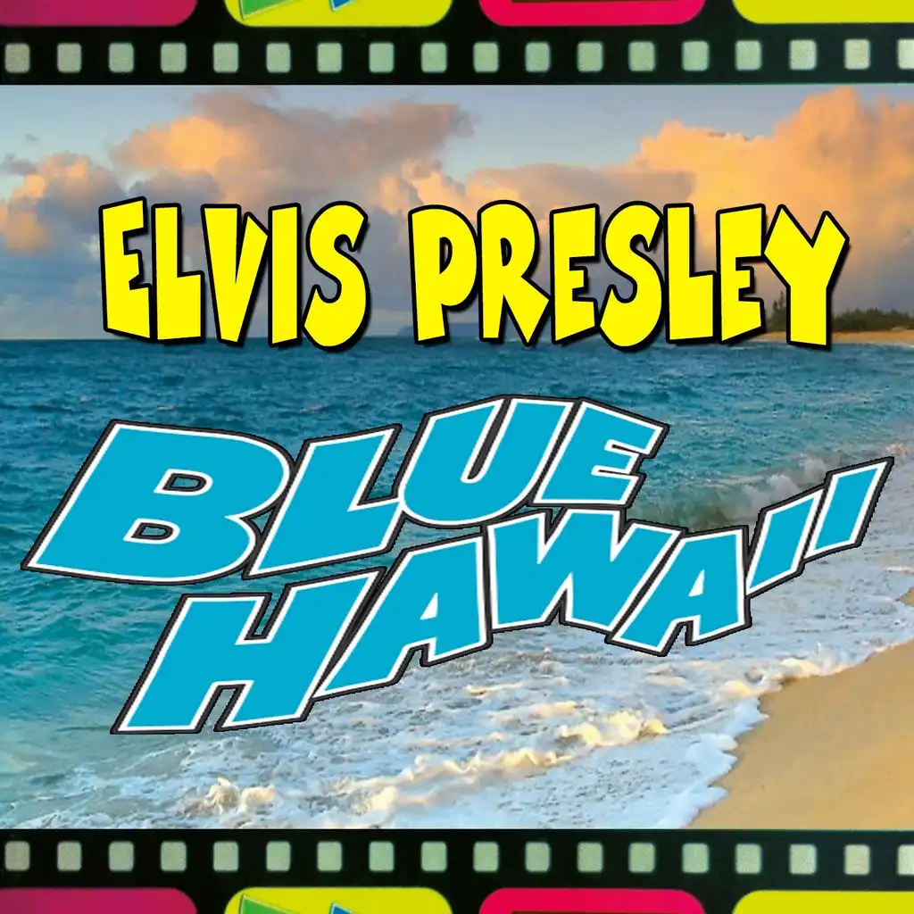 Blue Hawaii (Alternate Version)