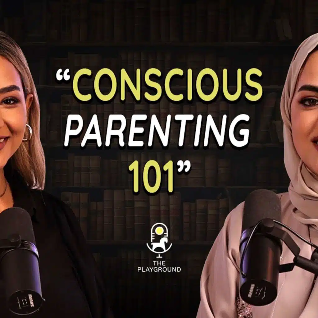 Nurturing Connection: A Deep Dive into Conscious Parenting with Dr. Alya Alsuwaidi