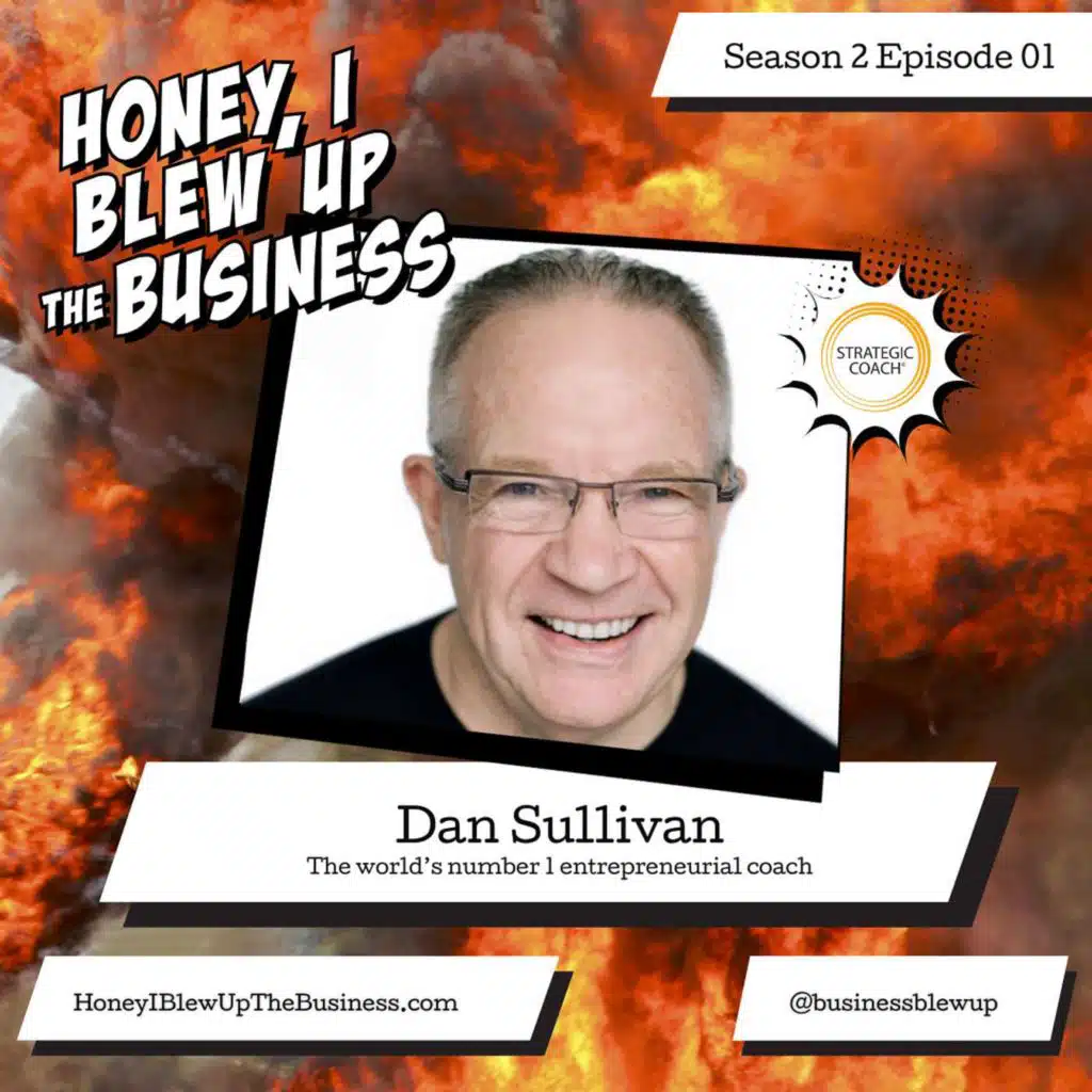 S2 E1: Me and My Shadow with Dan Sullivan