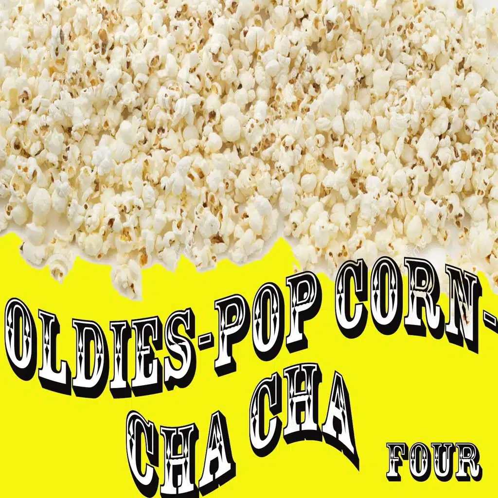 Oldies - Popcorn - Cha Cha, Vol. 4
