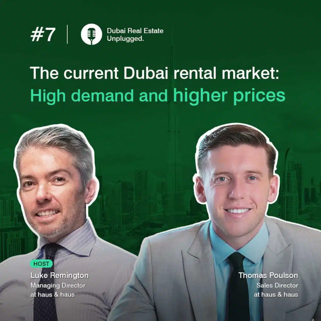 The Current Dubai Rental Market: High demand and higher prices