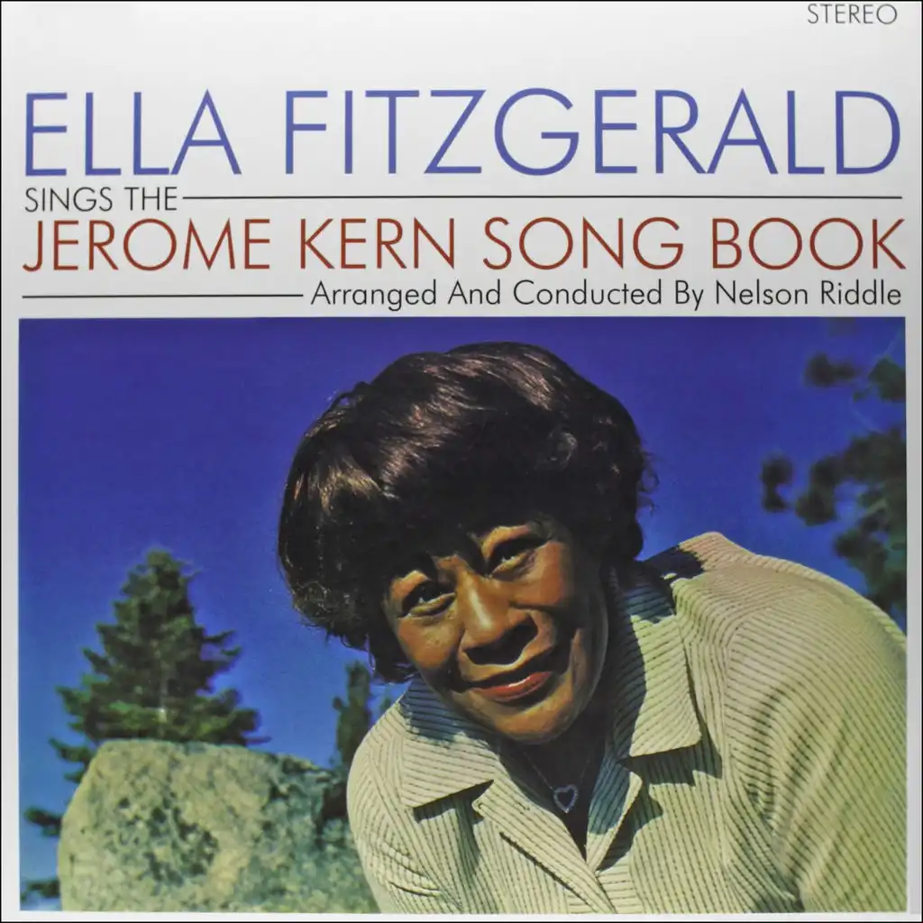 Ella Fitzgerald Sings the Jerome Kern Songbook (Original Album)