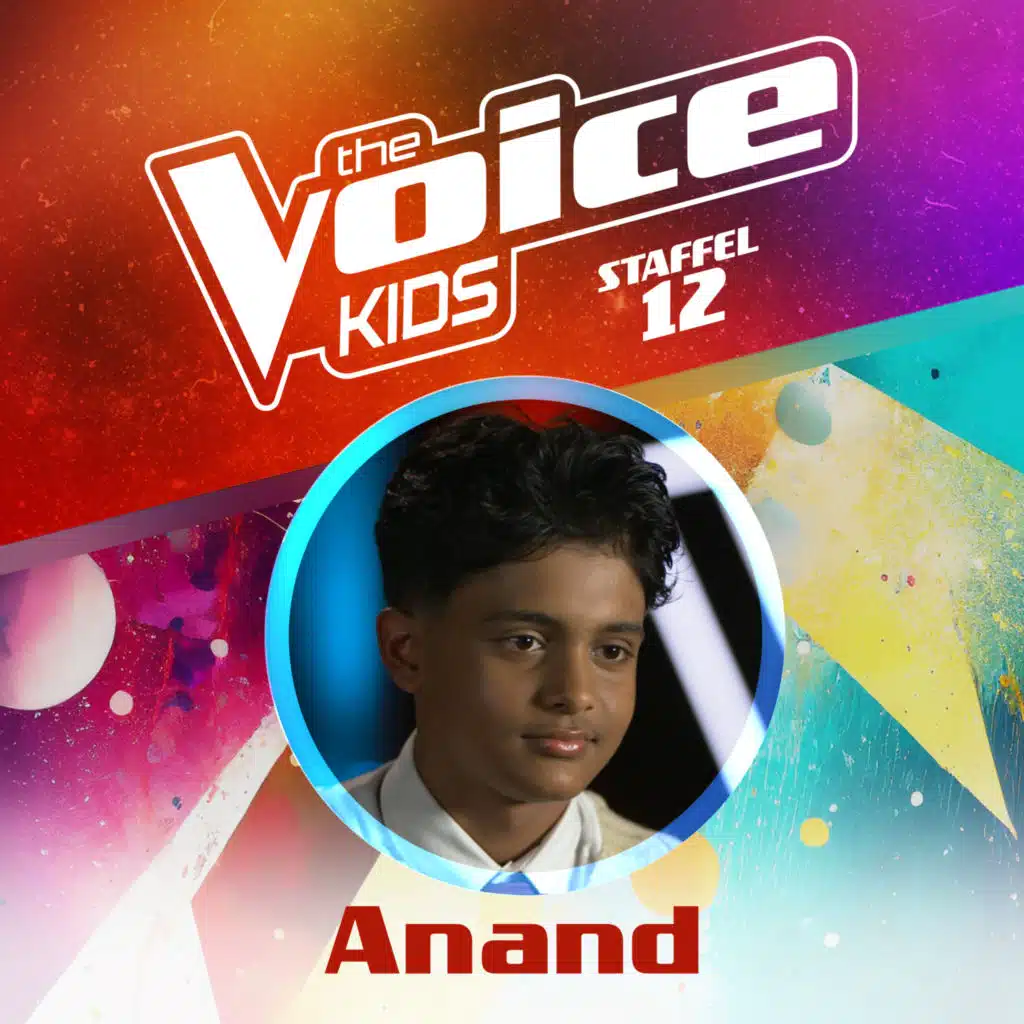 Anand & The Voice Kids - Germany