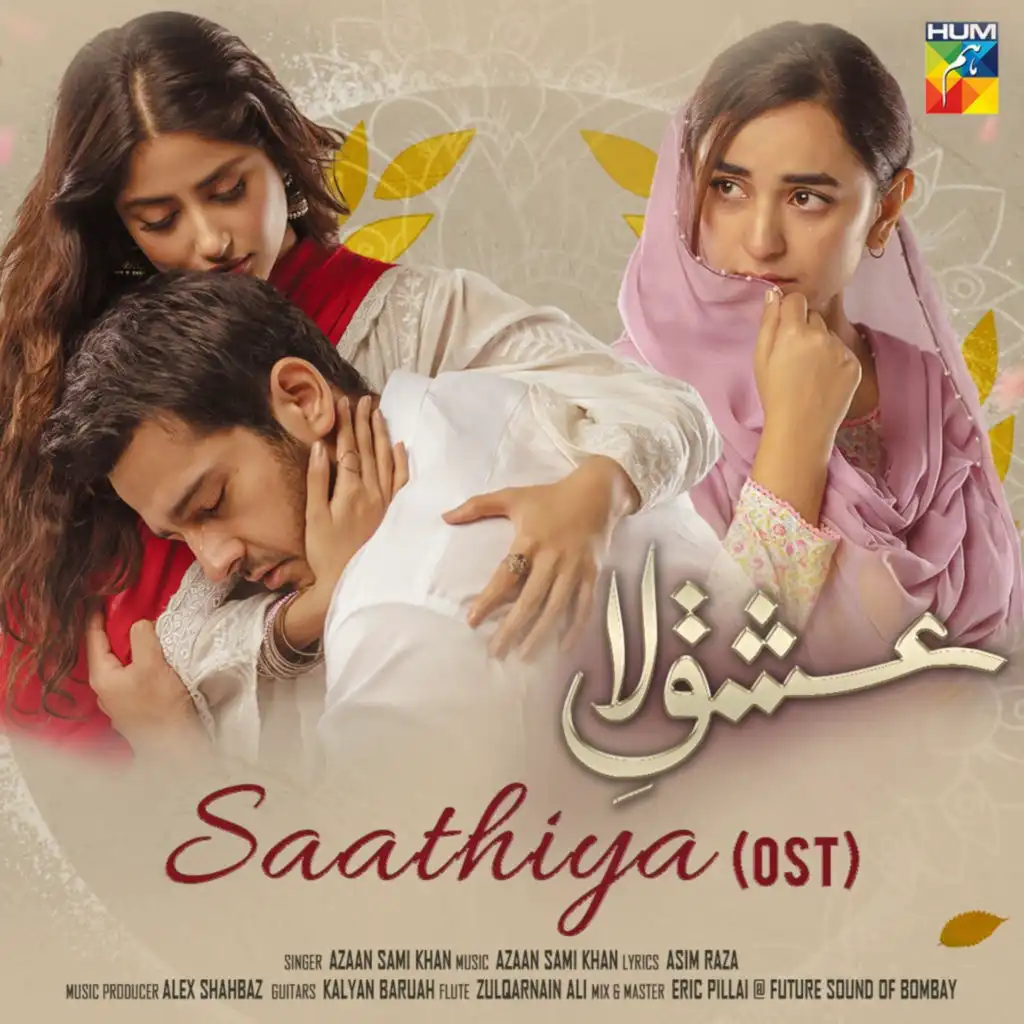 Saathiya (Ishq-E-Laa Ost)