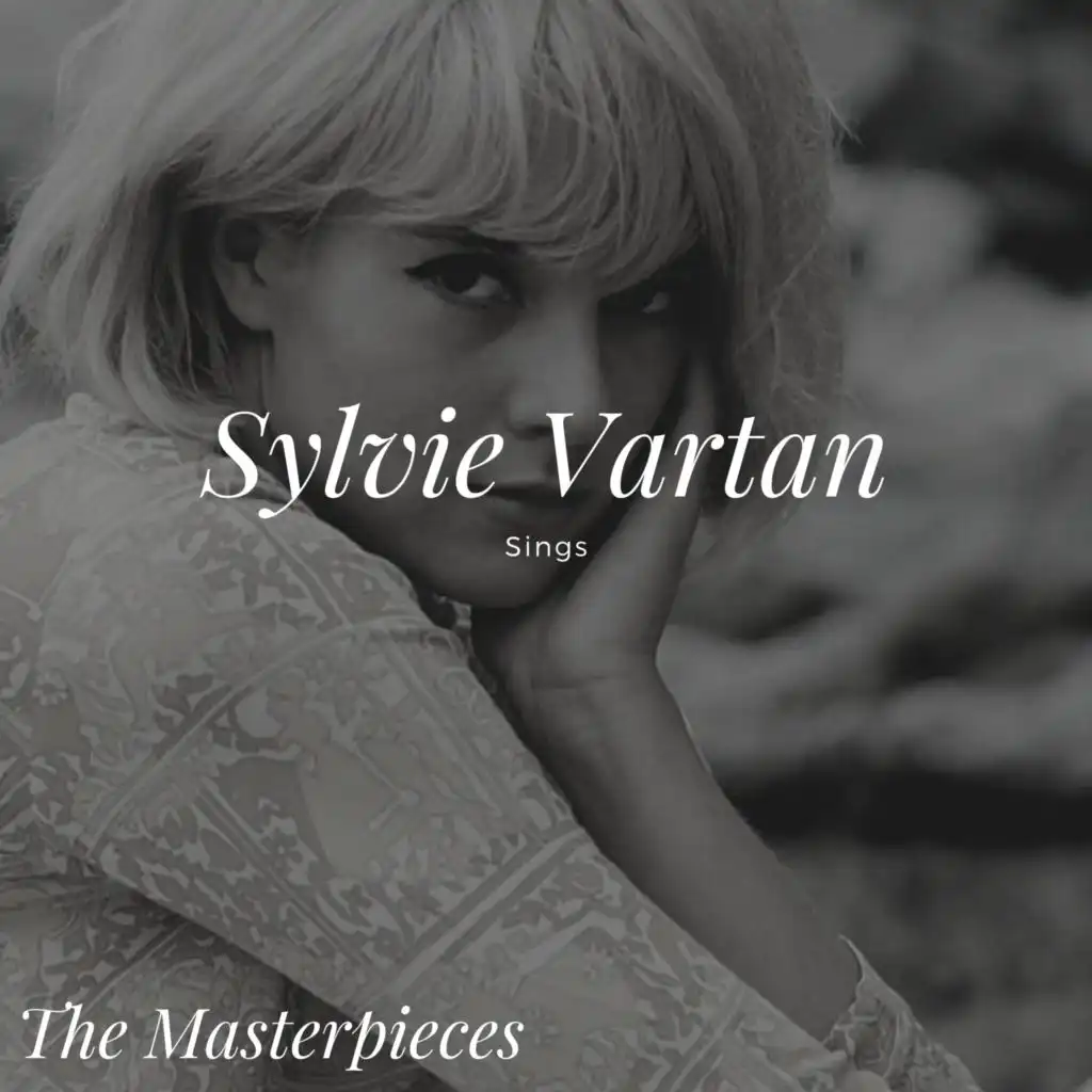 Sylvie Vartan Sings - The Masterpieces