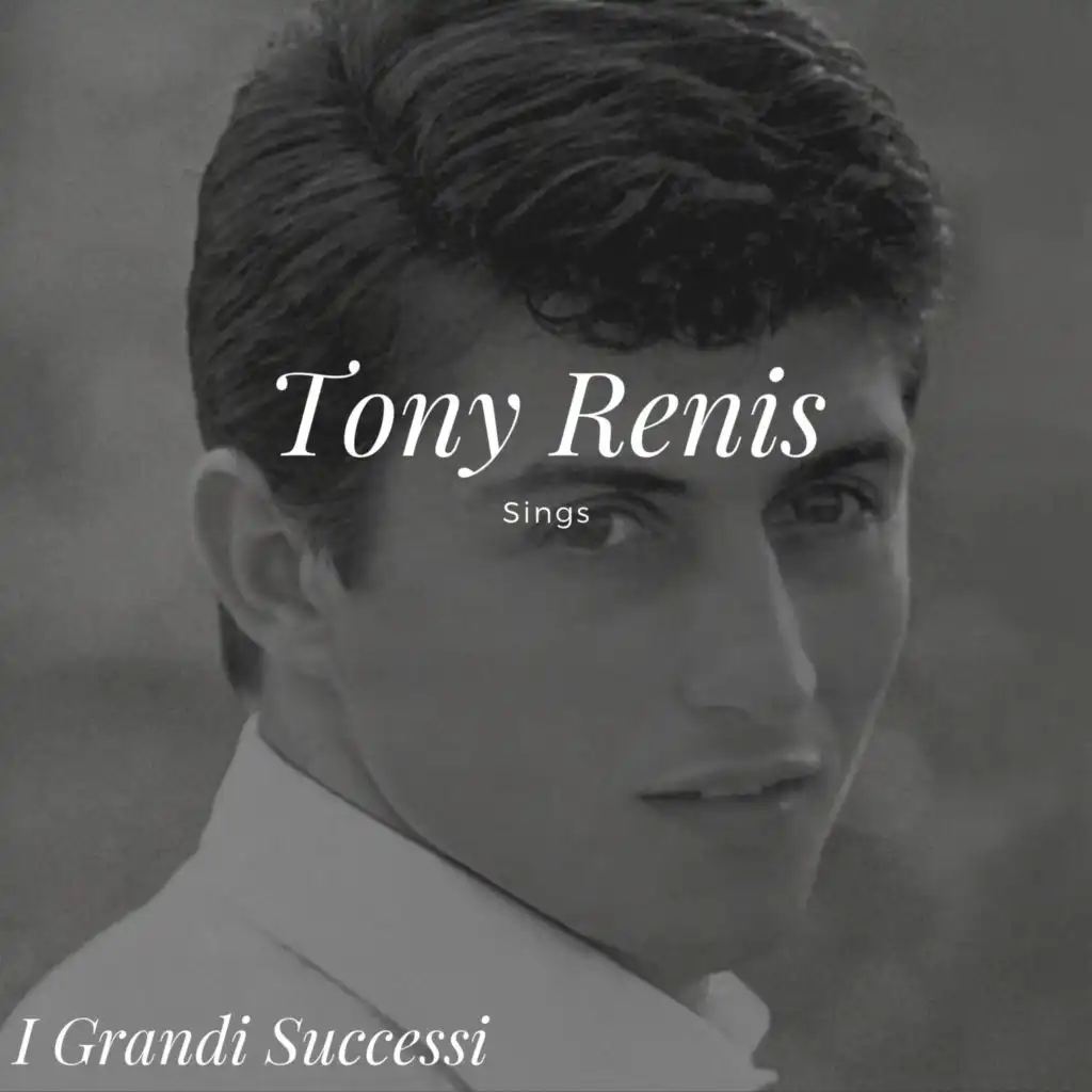 Tony Renis Sings - I grandi successi