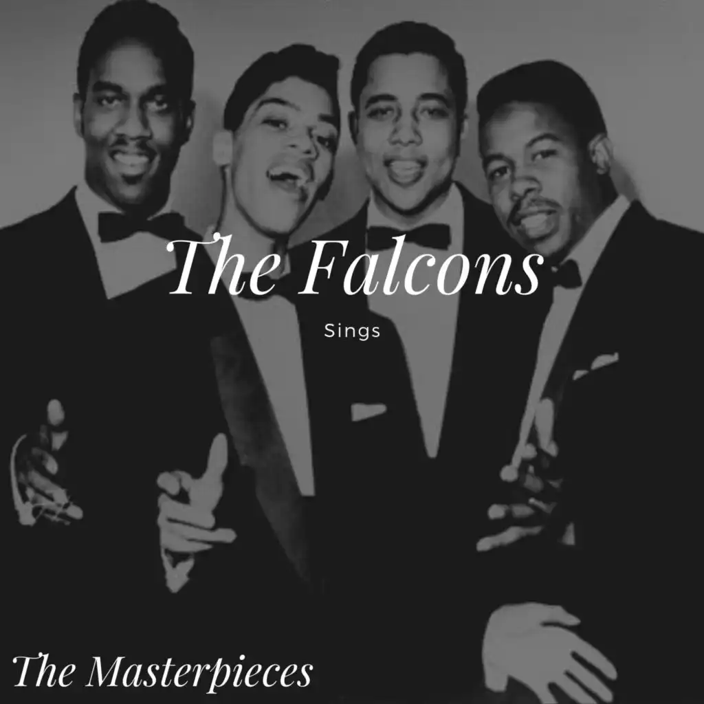 The Falcons Sings - The Masterpieces