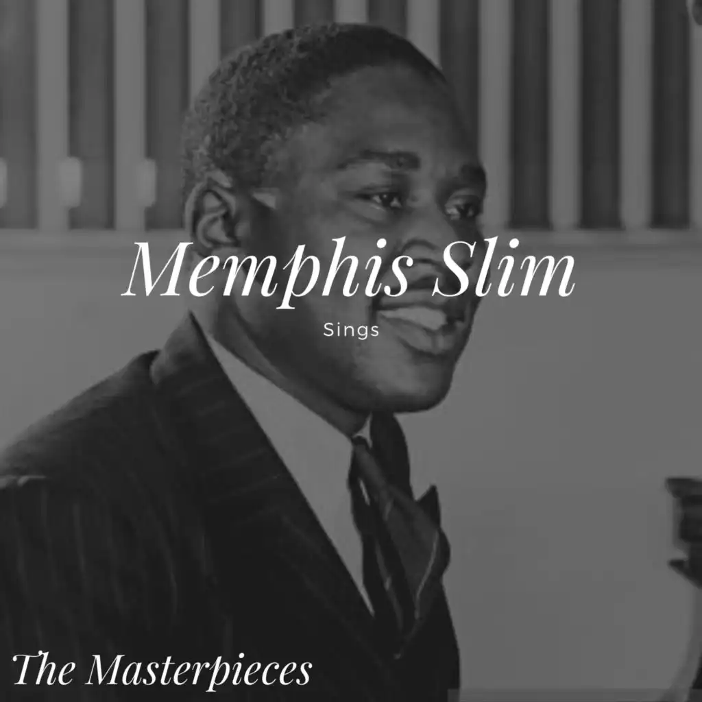 LaVern Memphis Slim- The Masterpieces