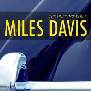 Unforgetable Miles Davis (Miles Jazz Favorites)