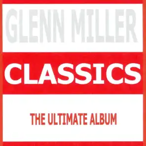 Glenn Miller, His Orchestra
