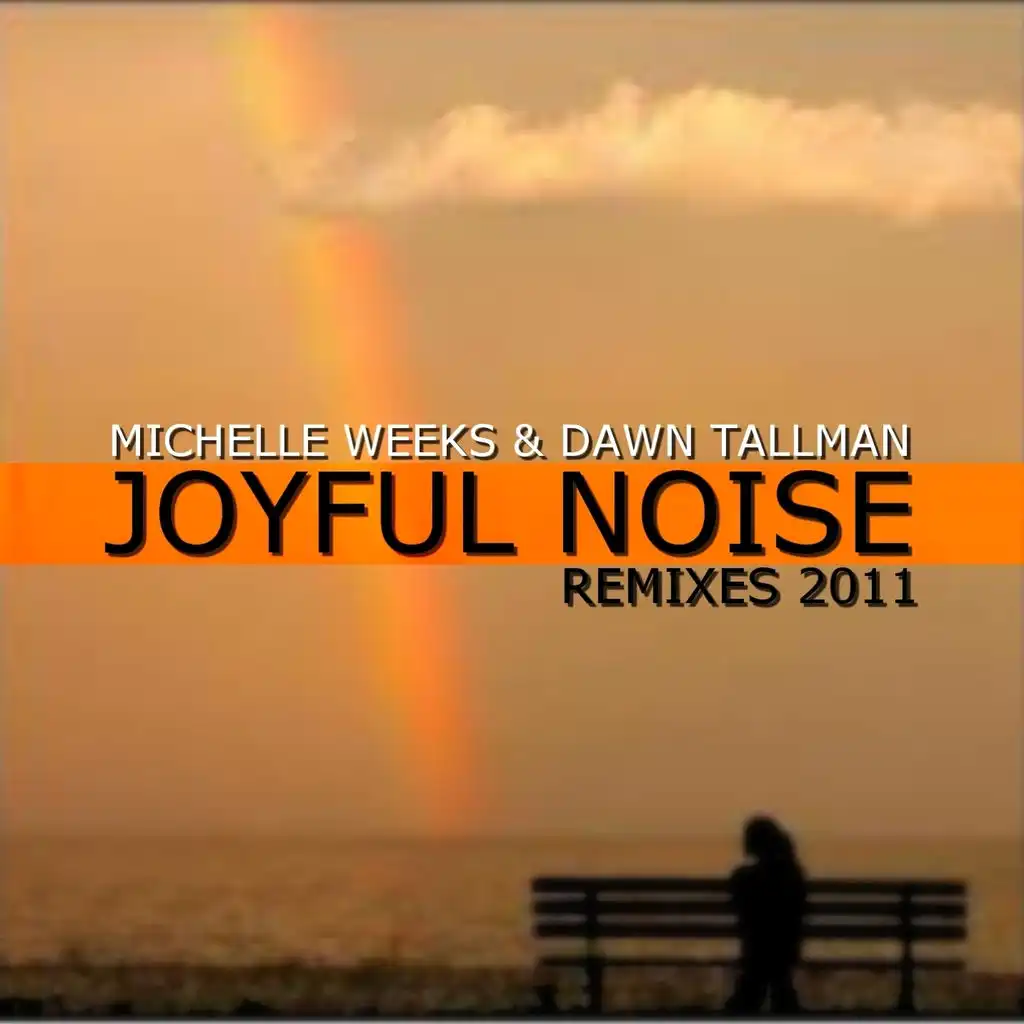 Joyful Noise (Lypocodium & Helen Brown Remix)