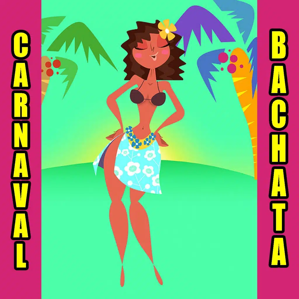 Carnaval Bachata