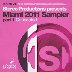 Miami 2011 Sampler (Part 1 - Connected)