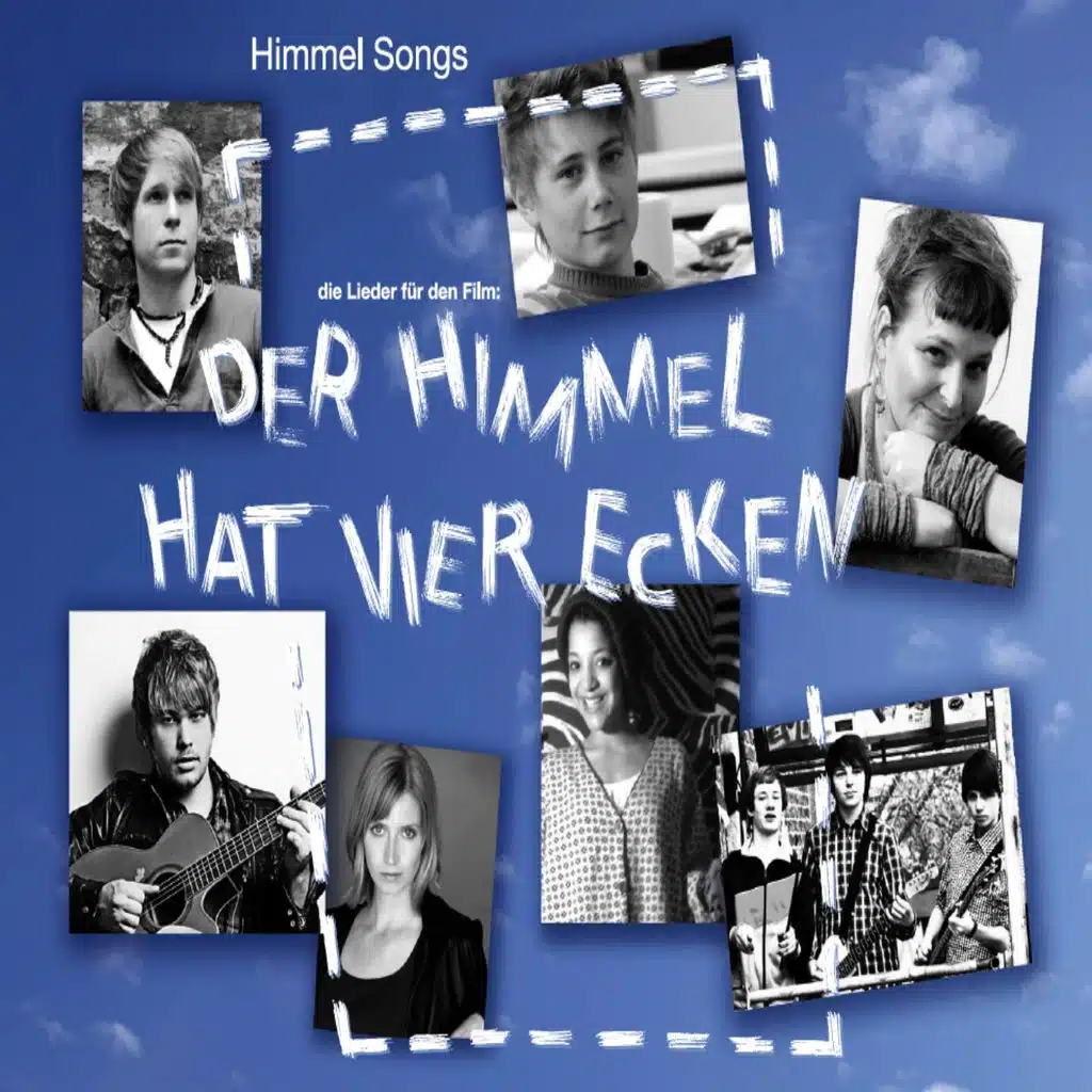 Himmel Songs (Die Lieder für den Film Der Himmel hat vier Ecken)