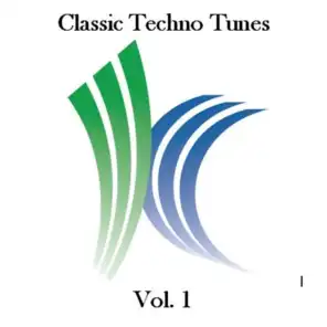 Classic Techno Tunes, Vol. 1