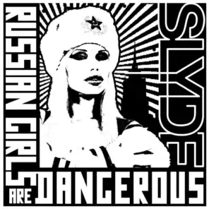 Russian Girls Are Dangerous (Tim Healey Babushka Dub)