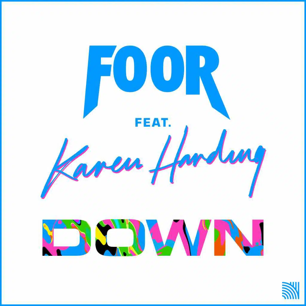 Down (feat. Karen Harding & Kenny Hectyc)