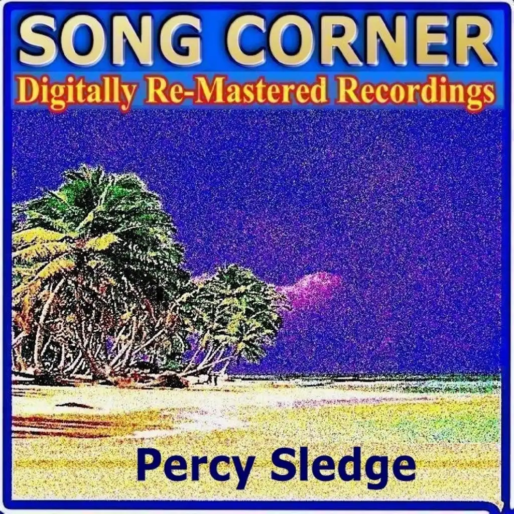 Song Corner - Percy Sledge