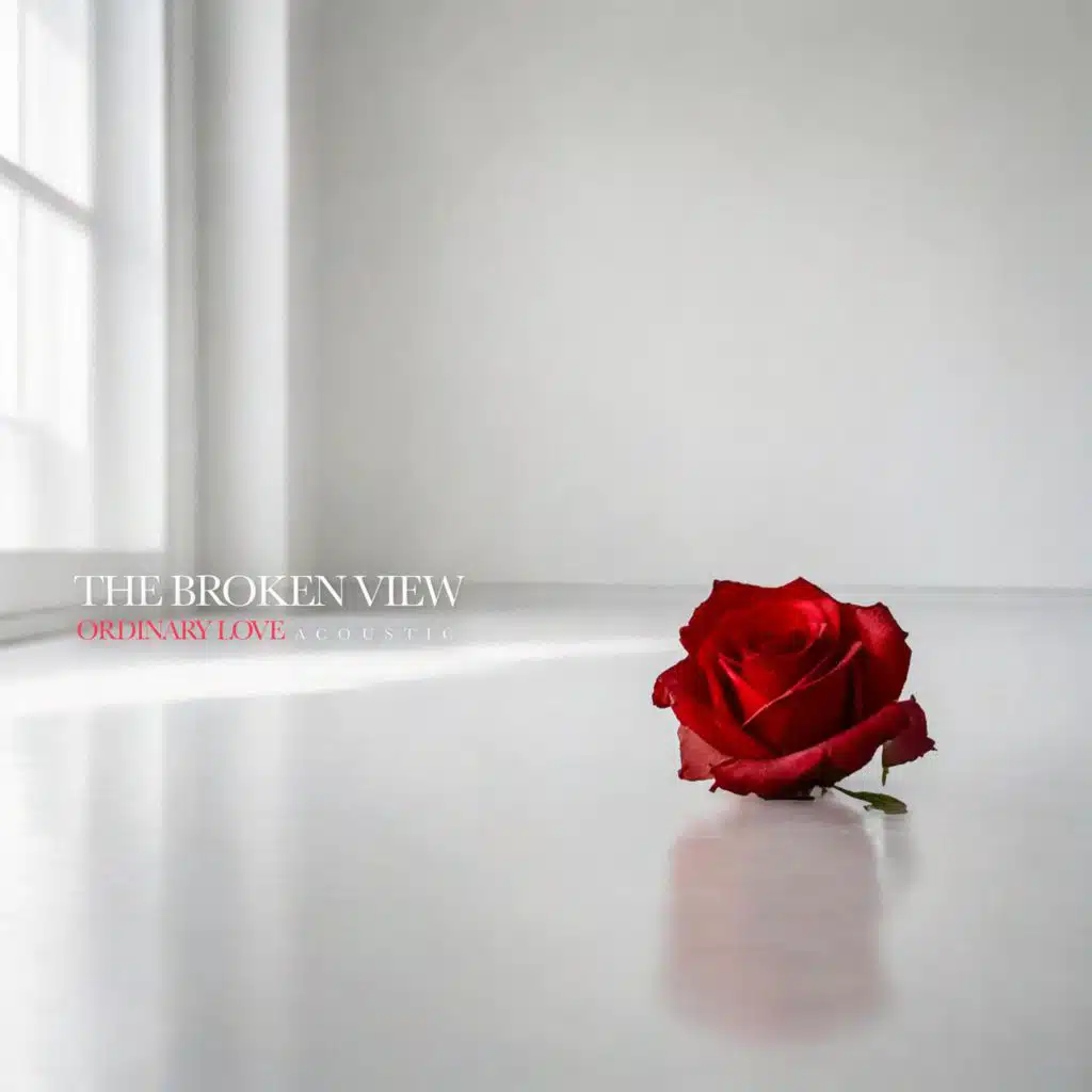 Ordinary Love (Acoustic)