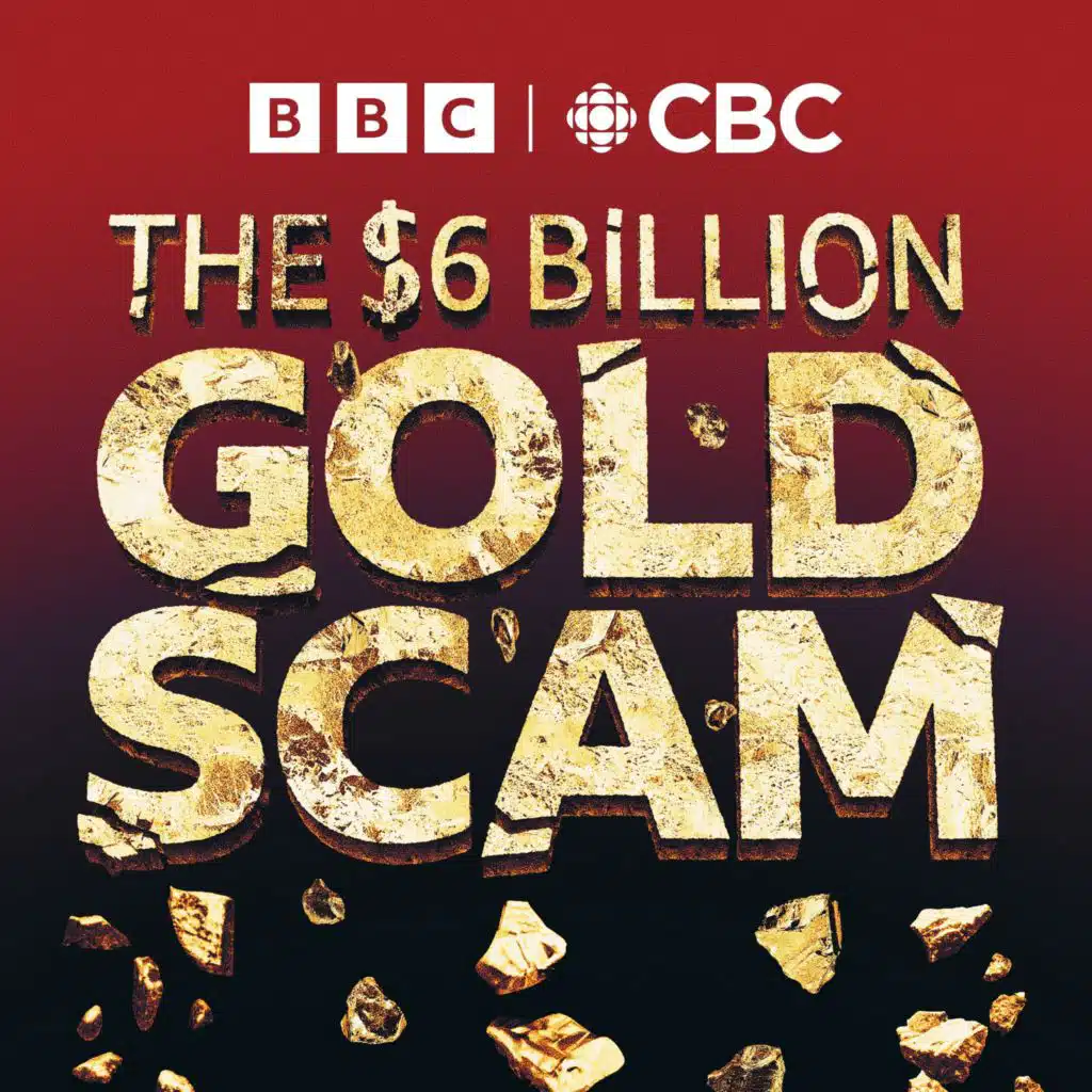 Introducing The Six Billion Dollar Gold Scam
