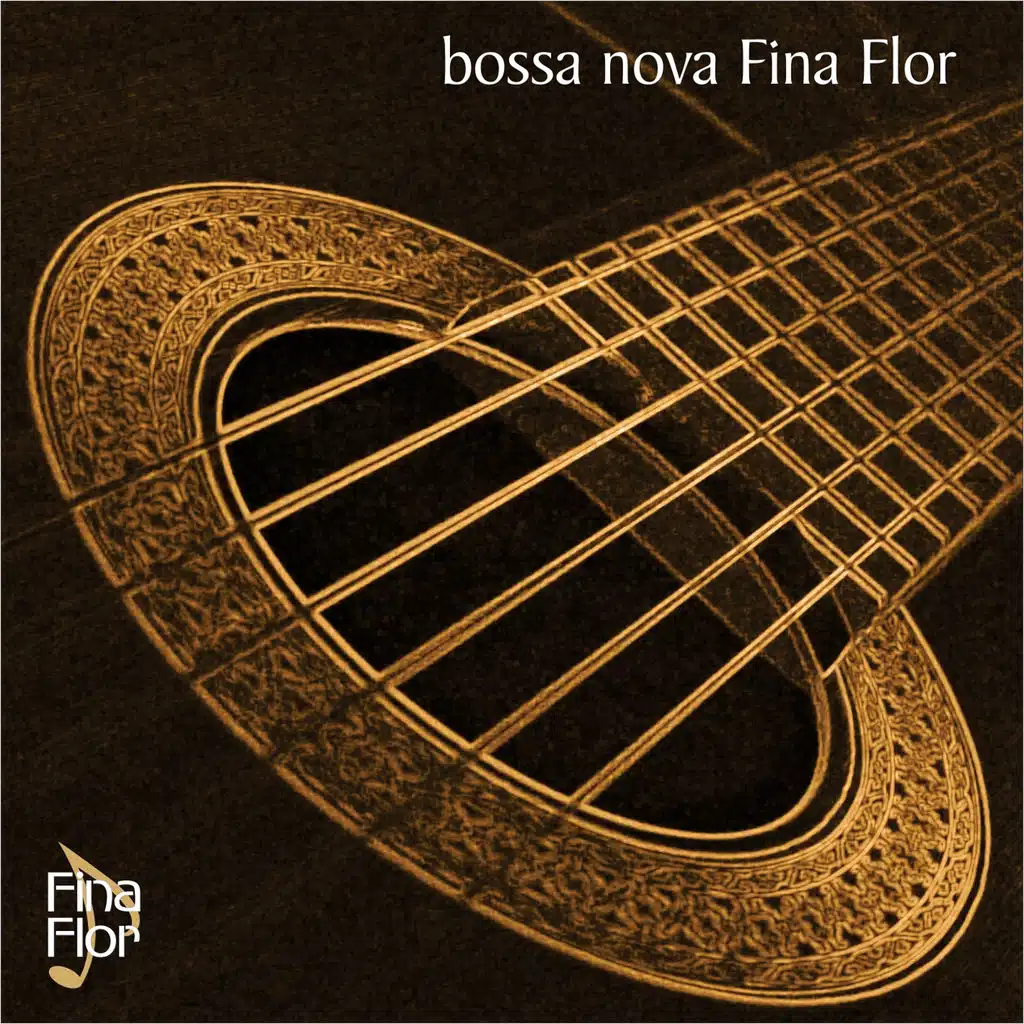 Bossa Nova Fina Flor