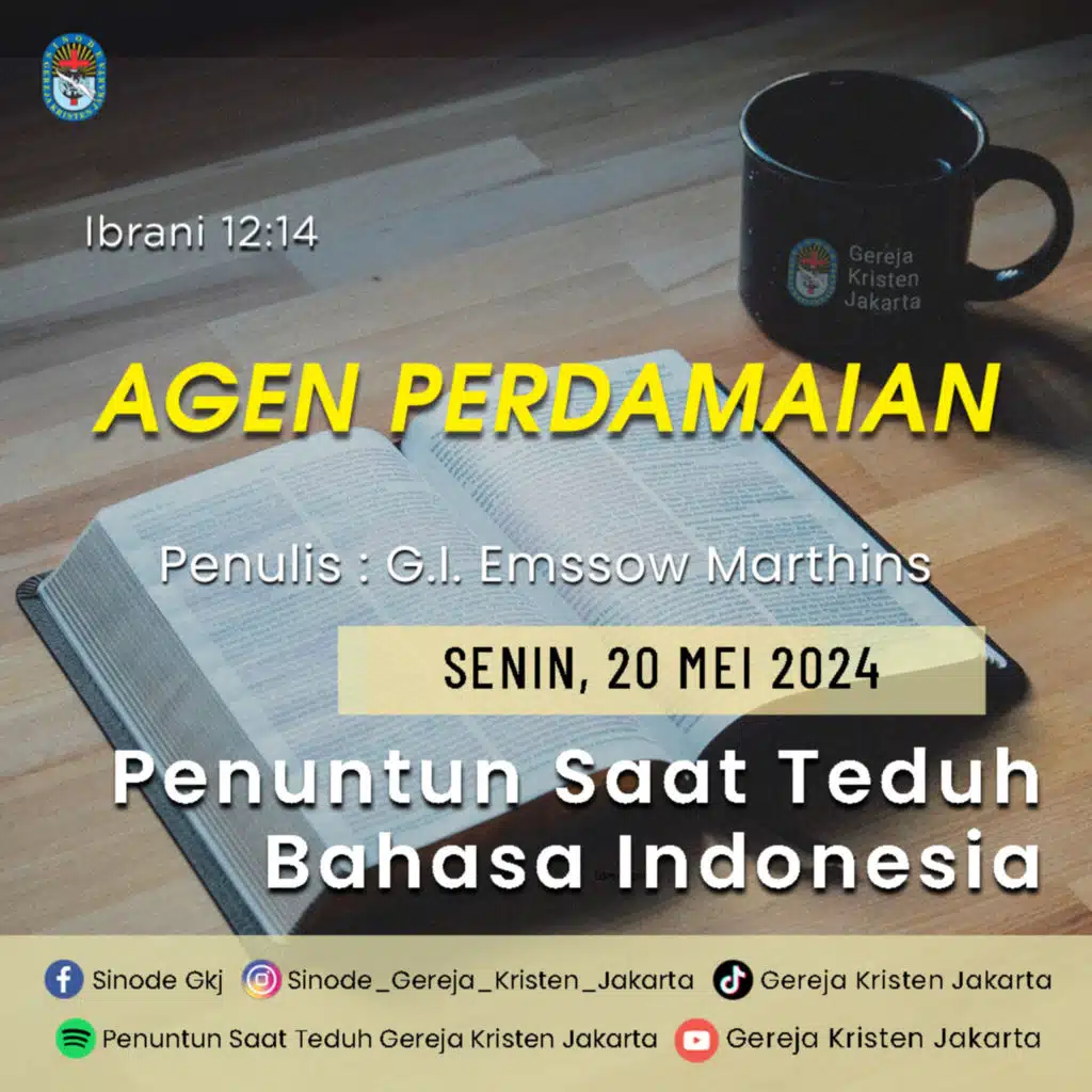 20-5-2024 - Agen Perdamaian (PST GKJ Bahasa Indonesia)