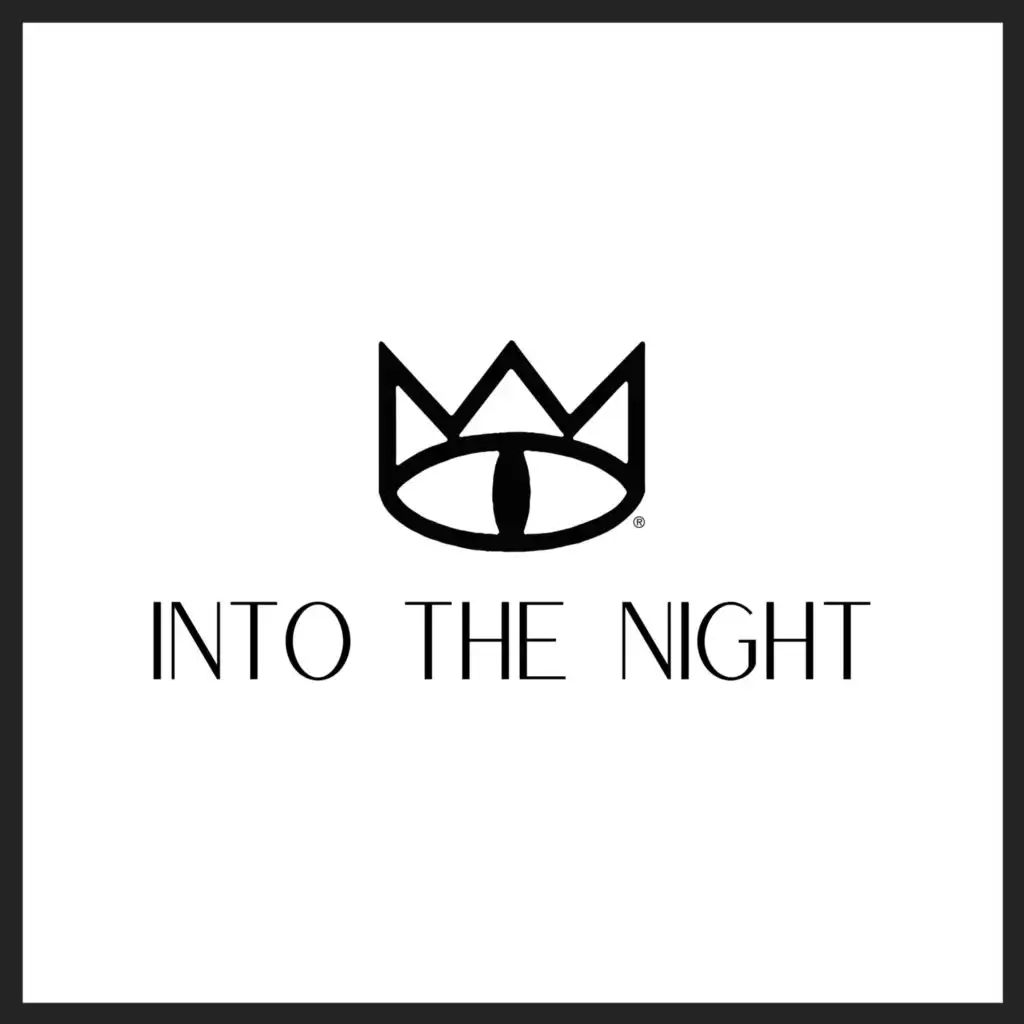 Into the Night