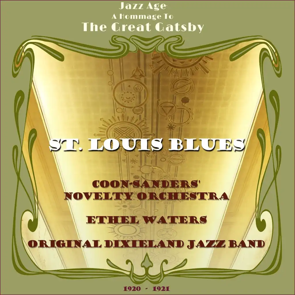 St. Louis Blues (Jazz Age - a Hommage to the Great Gatsby Era 1920 - 1921)