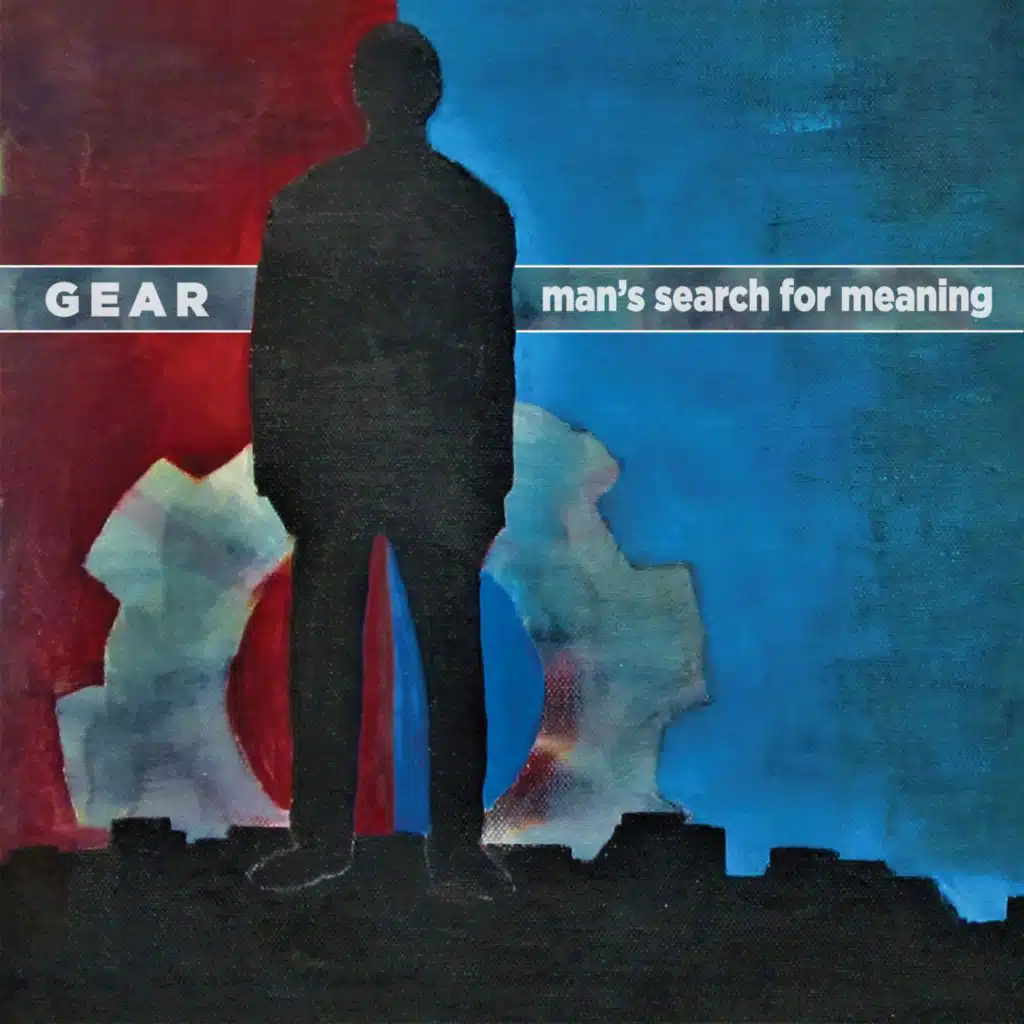 Man's Search for Meaning