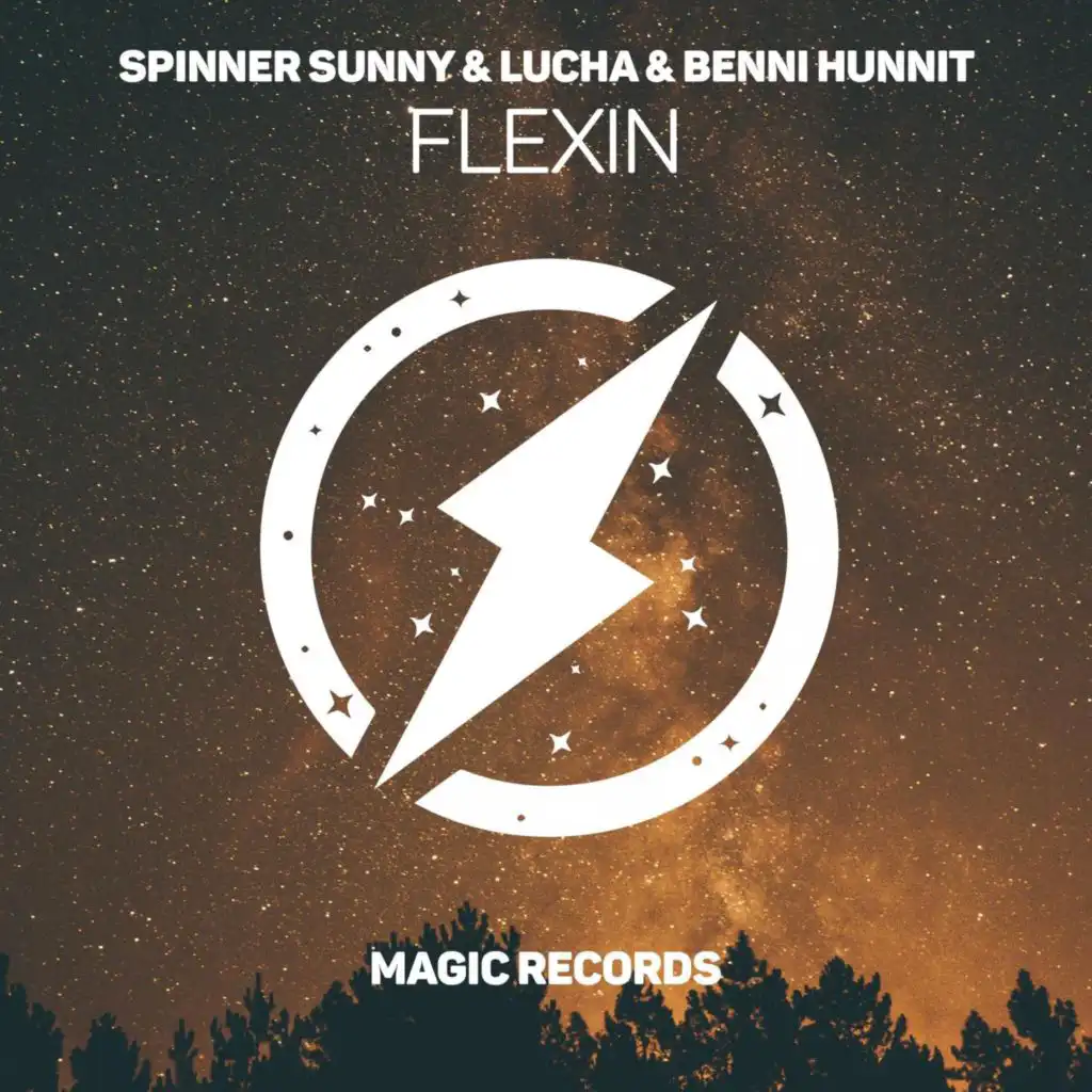 Spinner Sunny, Lucha & Benni Hunnit