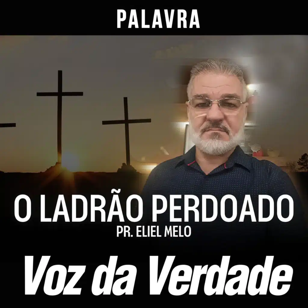 O Ladrão Perdoado