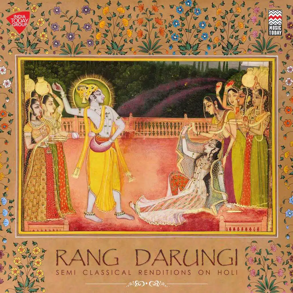 Rang Darungi - Semi Classical Renditions on Holi