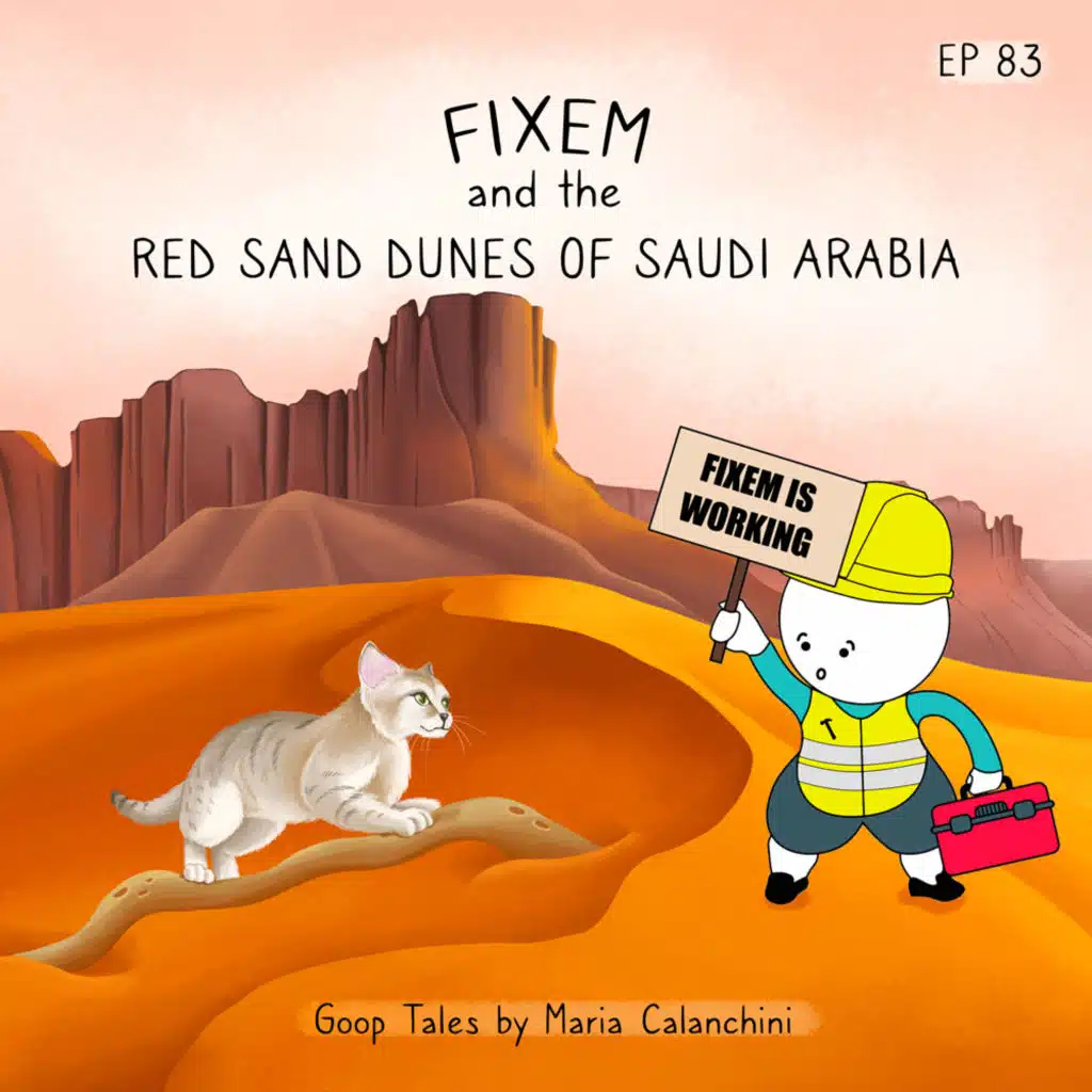 GT083 - Fixem and the Red Sand Dunes of Saudi Arabia