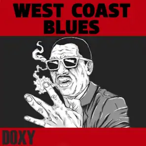 West Coast Blues (Doxy Collection Remastered)