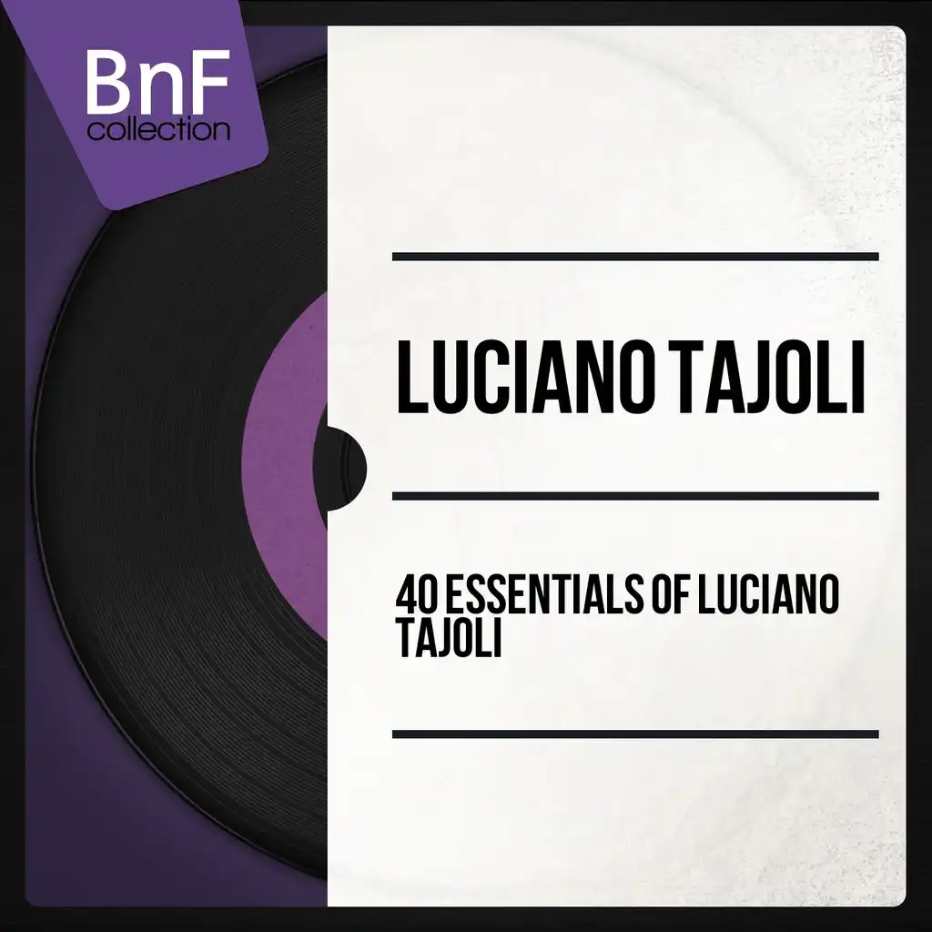 40 Essentials of Luciano Tajoli (Mono Version)