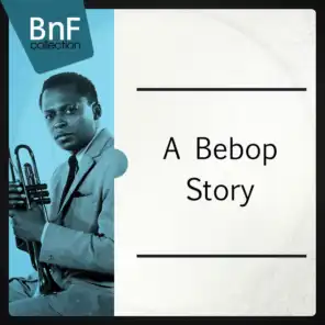 A Bebop Story (Mono Version)