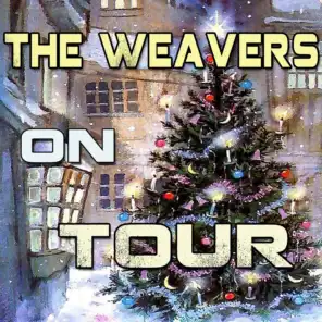The Weavers on Tour
