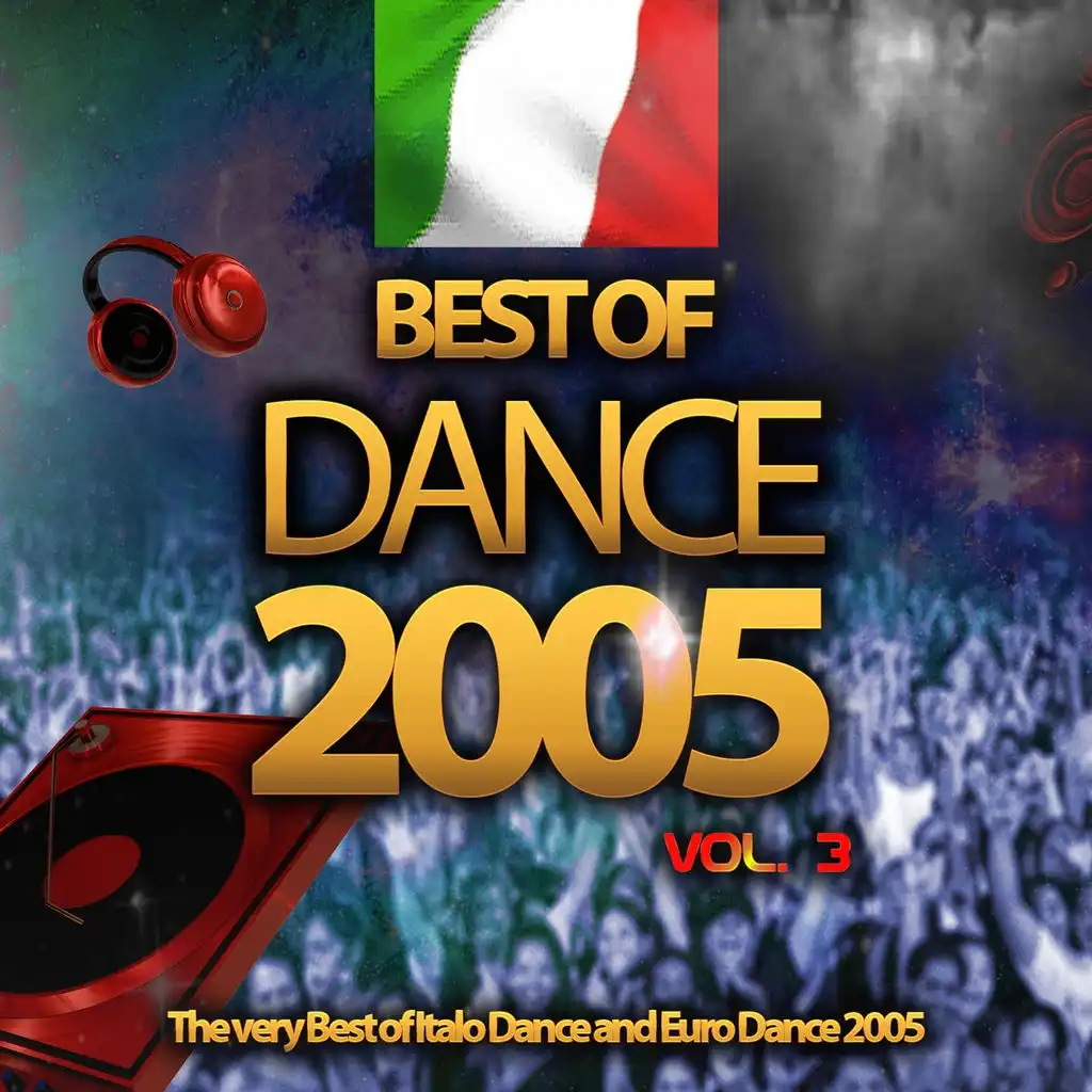 Best of Dance 2005, Vol. 3 (The Very Best of Italo Dance and Euro Dance 2005)