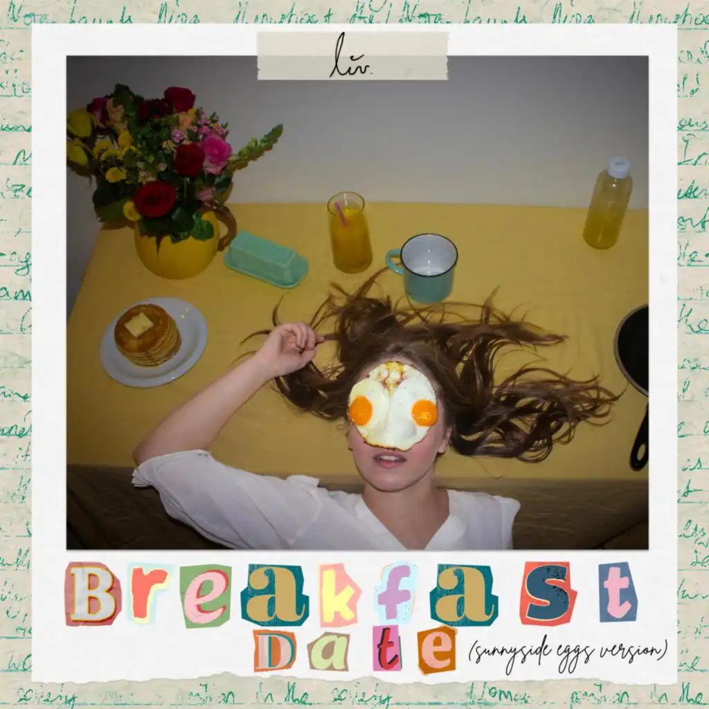 Breakfast Date (Sunnyside Eggs Version)