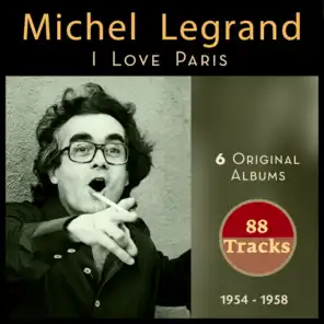 I Love Paris (6 Originals Albums 1954 - 1958 - 888 Tracks)