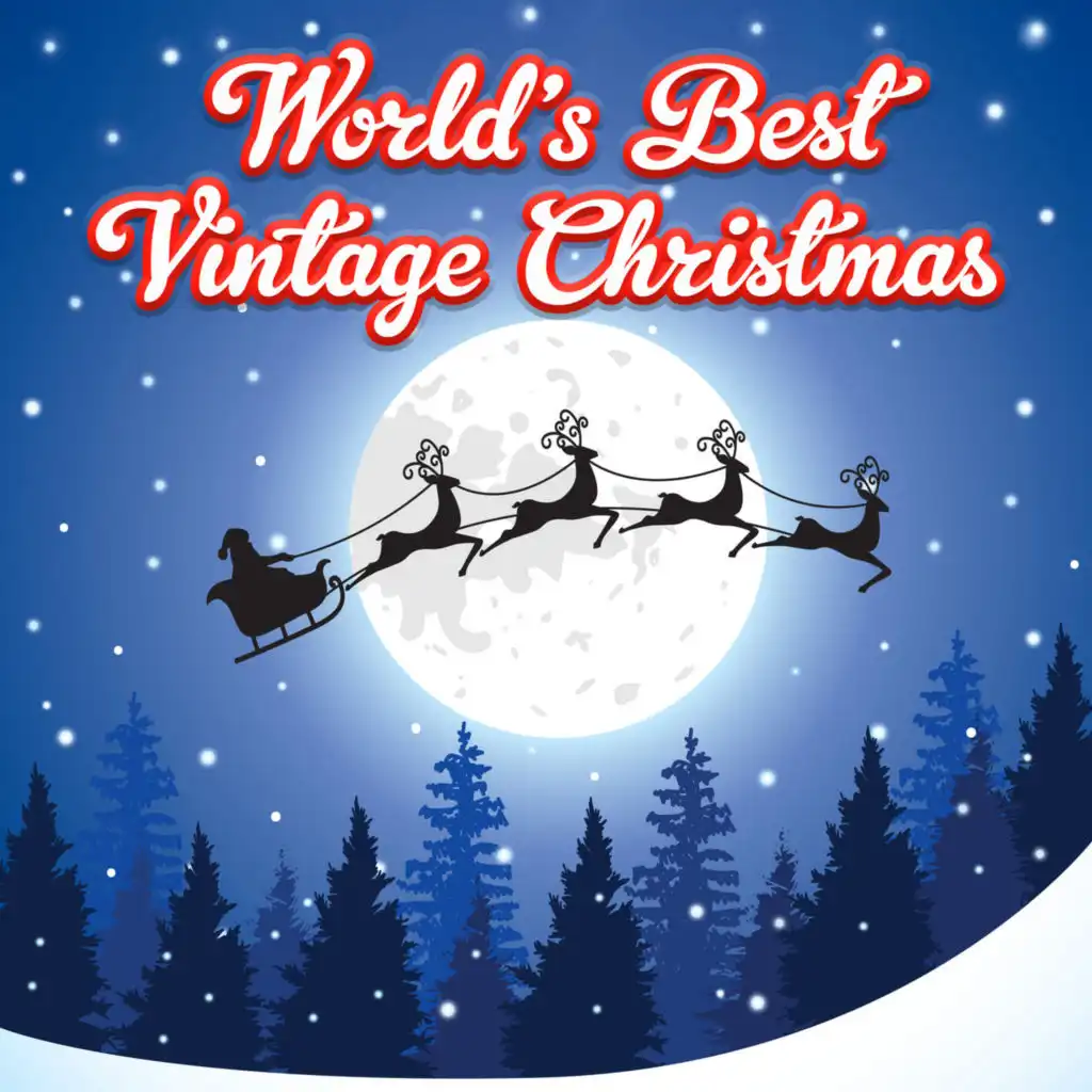 World's Best Vintage Christmas Songs