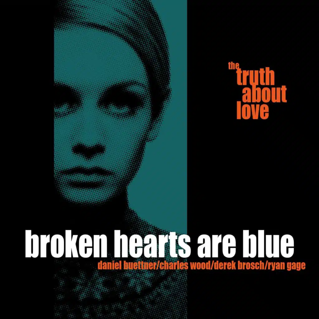 Broken Hearts Are Blue