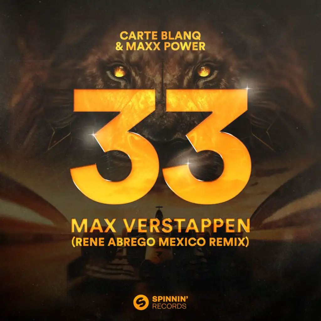 33 Max Verstappen (DJ René Abrego Mexico Remix)