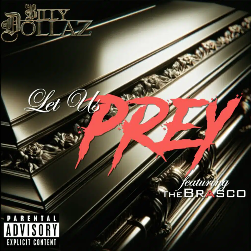 Let Us Prey (feat. The Brasco)