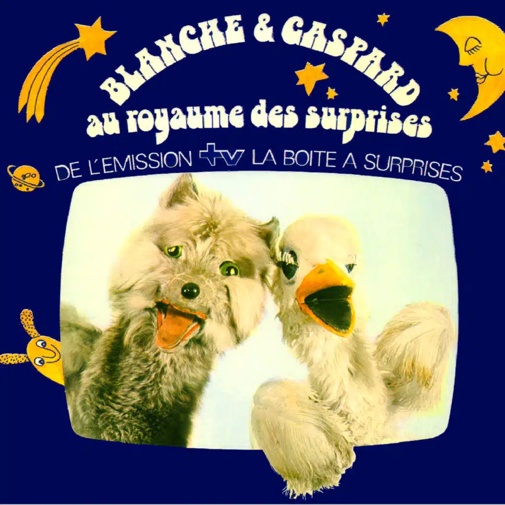 Blanche et Gaspard au royaume des surprises (De l'émission TV "la boîte à surprises") [feat. Bernard Pichon & Lise Lachenal]