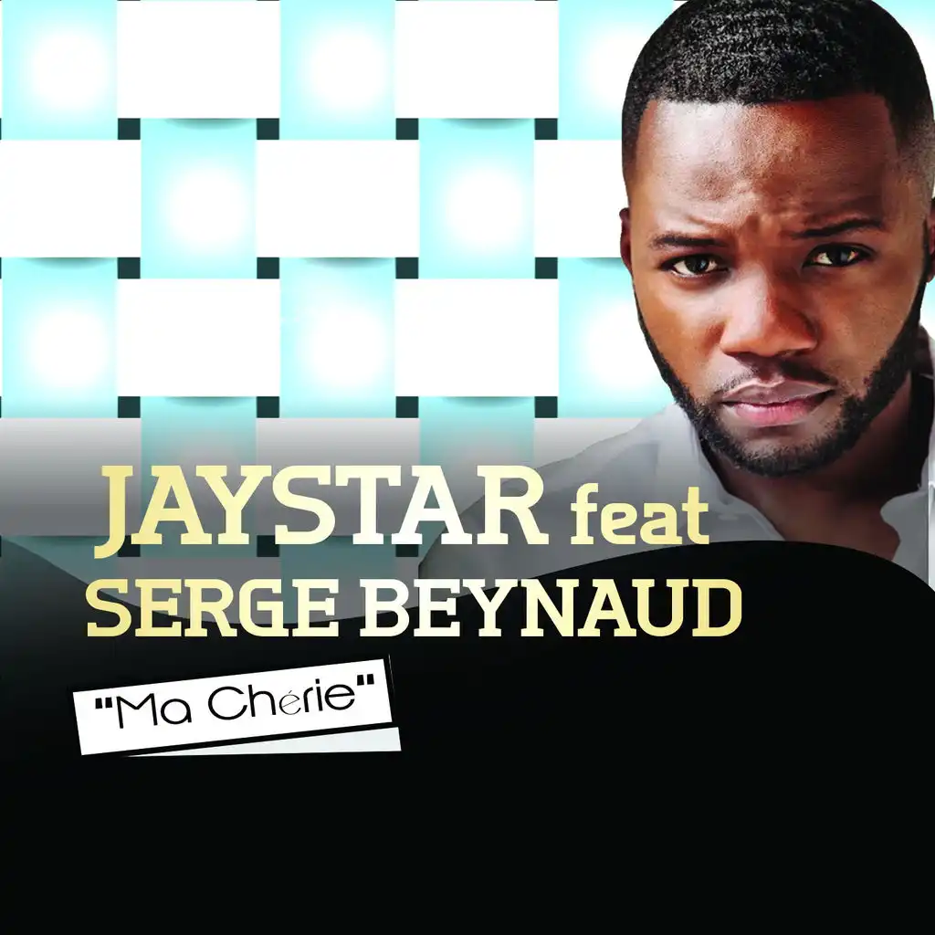 Ma chérie (feat. Serge Beynaud)