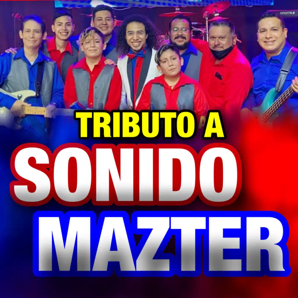 Tributo a Sonido Mazter