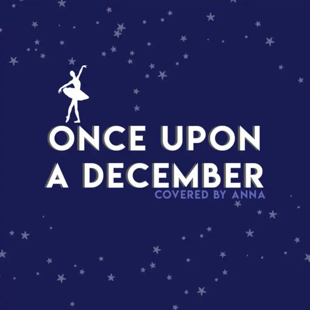 Once Upon a December