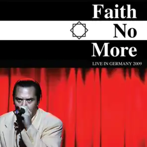 Faith No More: Live in Germany 2009 (Live)
