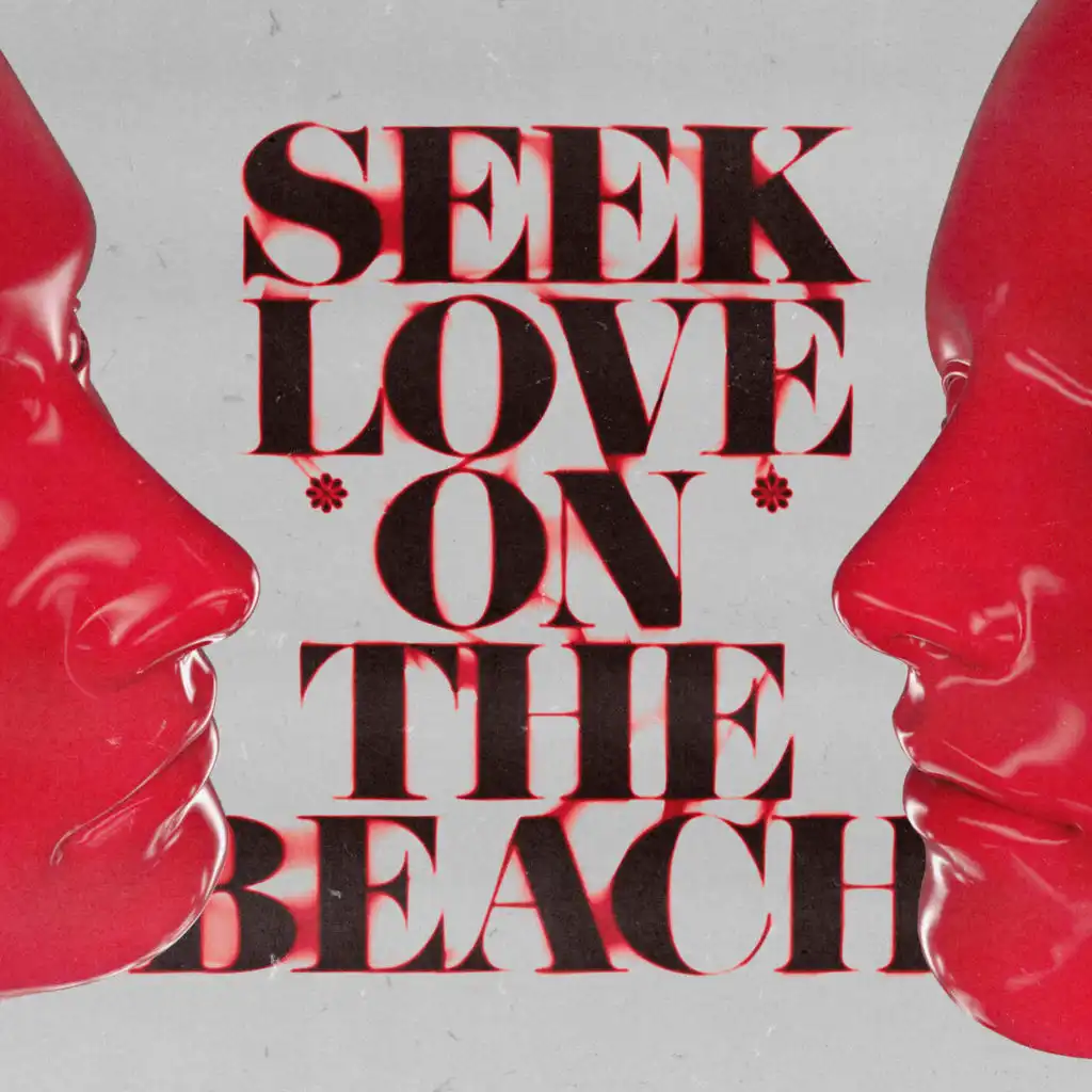 Seek Love (On The Beach) (SOMETHING ELSE X eSQUIRE Remix)